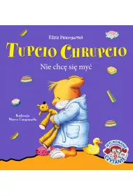 Nie chc� si� my� Tupcio Chrupcio