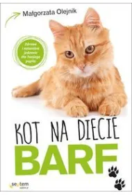 Kot na diecie BARF. Zdrowe i naturalne *