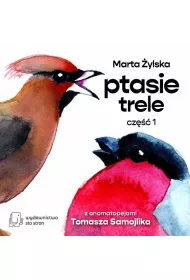 Ptasie Trele cz.1