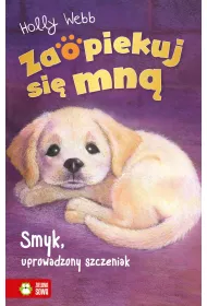 Smyk, uprowadzony szczeniak. Zaopiekuj si mn