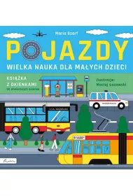 Wielka nauka dla maych dzieci. Pojazdy