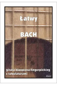 �atwy Bach. Gitara klasyczna/fingerpicking z tabulatorami