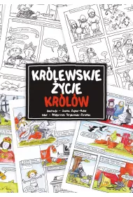 A to historia Kr�lewskie �ycie kr�l�w