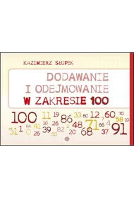 Dodawanie i odejmowanie w zakresie 100