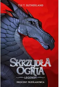 Skrzyd�a ognia Legendy: Mroczny Prze�ladowca