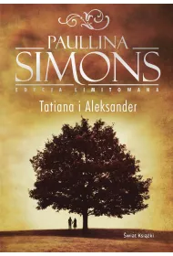 Tatiana i Aleksander. Je�dziec miedziany. Tom 2