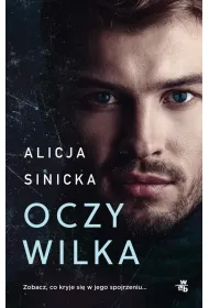 Oczy wilka. Tom 1