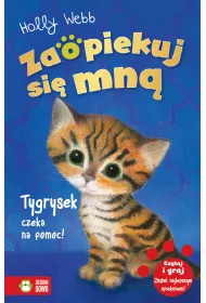 Tygrysek czeka na pomoc! Zaopiekuj si� mn�