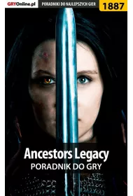 eBook Ancestors Legacy - poradnik do gry pdf epub