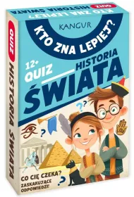 Kto zna lepiej? - Quiz Historia �wiata Kangur