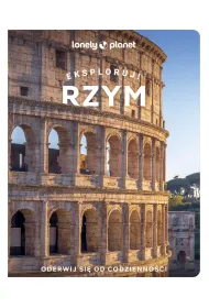 Rzym. Eksploruj!