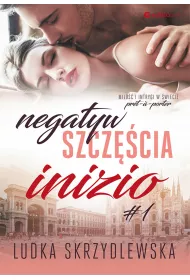 Audiobook Negatyw szczcia. Inizio mp3