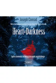Audiobook Heart of Darkness. Jdro ciemnoci w wersji do nauki angielskiego mp3