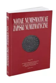 Notae Numismaticae. Zapiski Numizmatyczne. Tom 6