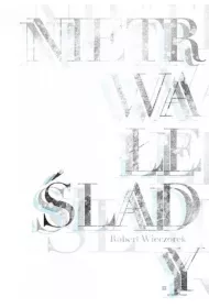 Nietrwa�e �lady