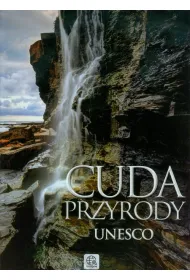 Imagine Cuda przyrody Unesco (OT)