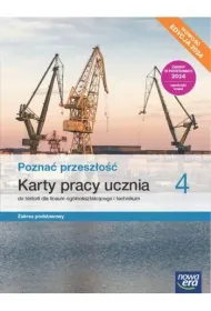 Pozna� przesz�o�� 4. Karty pracy ucznia. Liceum i technikum. Zakres podstawowy. Edycja 2024