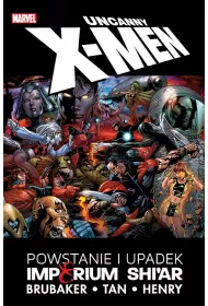 Marvel Classic Powstanie i upadek Imperium Shi`ar. Uncanny X-Men