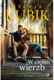 W cieniu wierzb. Cykl �u�awski. Tom 3