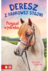 Deresz z Parkowej Stajni Przyjaciel w potrzebie