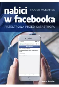 Nabici w Facebooka. Przestroga przed katastrof�