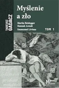 My�lenie a z�o. Tom 1
