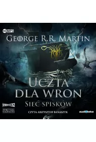 Audiobook Sie� spisk�w. Uczta dla wron. Cz�� 2. Pie�� Lodu i Ognia. Tom 4 CD