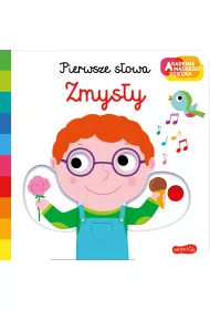 Zmysy. Akademia Mdrego Dziecka. Pierwsze sowa