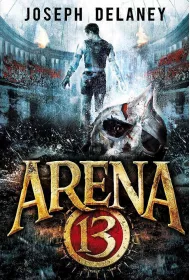 Arena 13 Tom 1