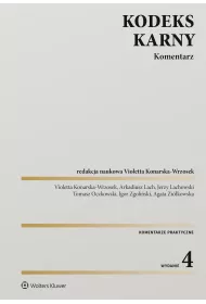 Kodeks karny. Komentarz. Wydanie 2023