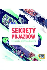Sekrety pojazdw. Podr do wntrza maszyn
