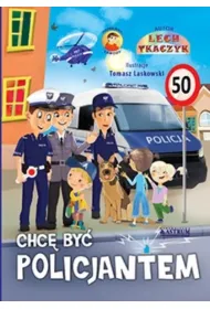 Chc� by� policjantem + CD
