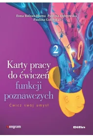 Karty pracy do �wicze� funkcji poznawczych. Cz�� 2. �wicz sw�j umys�