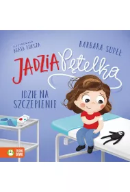 Jadzia Ptelka idzie na szczepienie