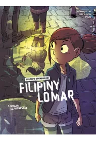 Bracia szanta�y�ci. Sprawy kryminalne Filipiny Lomar. Tom 1
