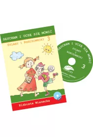 Sylaby i rzeczowniki. Sucham i ucz si mwi. Cz 3 + CD