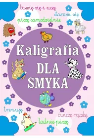 Kaligrafia dla smyka