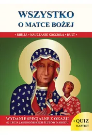 Wszystko o Matce Bo�ej S