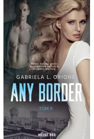 Any Border. Tom 2