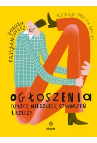 Ogoszenia dzieci, niedzieci, stworze i rzeczy