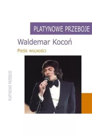 Platynowe Przeboje. Wademar Koco�. Pie��... CD
