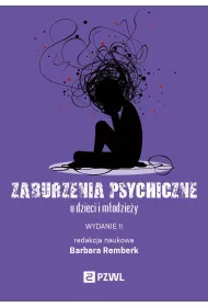 Zaburzenia psychiczne u dzieci i m�odzie�y