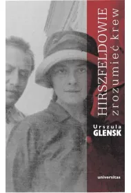 Hirszfeldowie. Zrozumie� krew