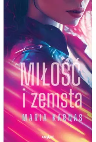 Mi�o�� i zemsta