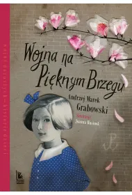 Wojna na pi�knym brzegu