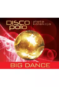 Z�ota kolekcja Disco Polo- �piewaj z nami CD