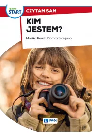 Pewny start. Czytam sam. Kim jestem