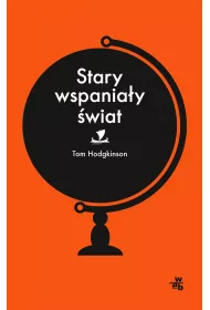 Stary wspaniay wiat