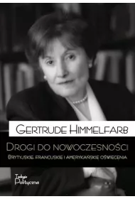 Drogi do nowoczesno�ci brytyjskie francuskie i ameryka�skie o�wiecenie
