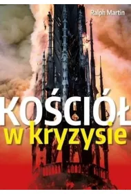 Ko�ci� w kryzysie. �cie�ki wyj�cia